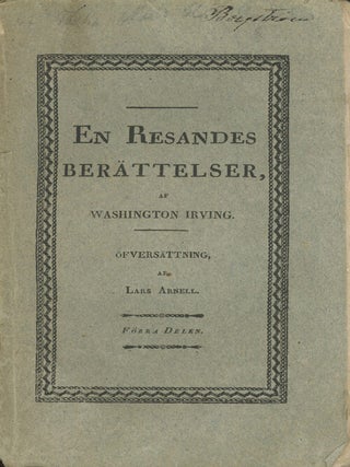 En Resandes Berättelser. Af Washington Irving.