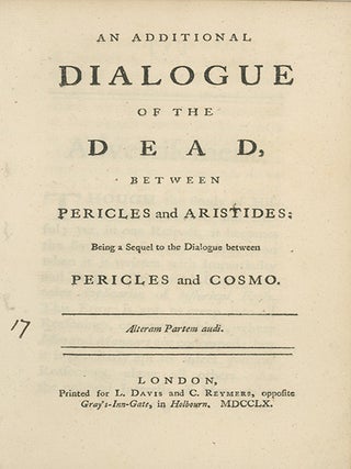 Book ID: 23707 An Additional Dialogue of the Dead, Between Pericles and...