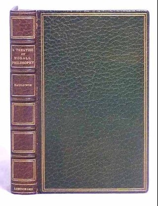 A Treatise of Morall Philosophy: Wherein is Contayned the Lives and Answers, Witty Sayings, Worthy Sentences, Wise and Excellent Councels, Precepts, Proverbs, and Parables, of Philosophers, Orators, Emperors, and Kings . . .