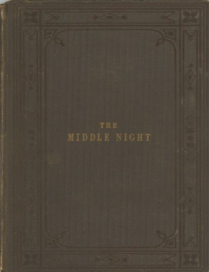 Book ID: 25752 The Middle Night. ANONYMOUS.