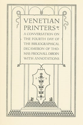 Book ID: 26111 Venetian Printers: A Conversation on the Fourth Day of the...