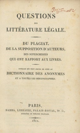 Book ID: 26428 Questions de Littérature Légale. Du Plagiat. De La Supposition...