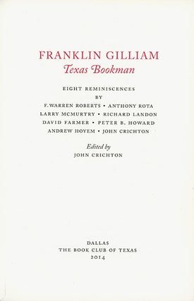 Book ID: 26477 Franklin Gilliam, Texas Bookman. Eight Reminiscences. F. Warren...