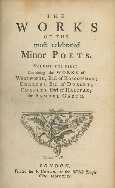 Book ID: 27309 The Works of the Most Celebrated Minor Poets . . . Never Before Collected and Published Together. In Two Volumes. [With:] Cogan, Francis, editor. A Supplement to the Works of the Most Celebrated Minor Poets . . FRANCIS COGAN.