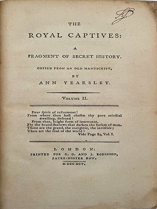 The Royal Captives: A Fragment of a Secret History Copied from an Old Manuscript.