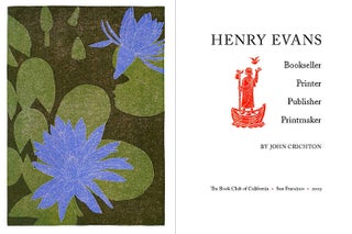 Book ID: 28200 Henry Evans, Bookseller, Printer, Publisher, Printmaker. HENRY...
