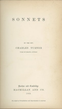 Book ID: 28354 Sonnets. By the Rev. Charles Turner. CHARLES TURNER