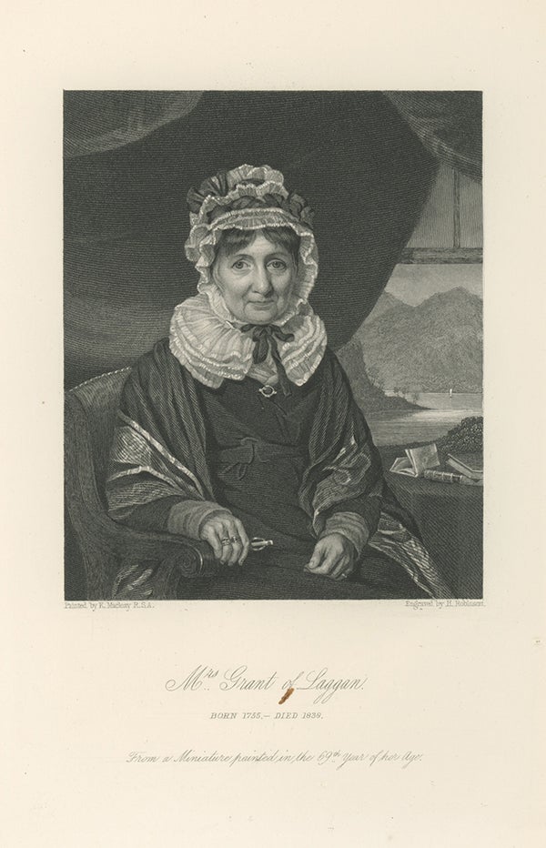 Book ID: 28602 A collection of eleven first and later editions, and one holograph letter by Anne Grant (1755-1838), the Scottish poet, memoirist and prolific correspondent. ANNE GRANT, OF LAGGAN.
