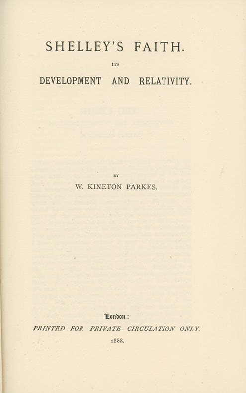 Book ID: 28674 Shelley's Faith. Its Development and Relativity. PERCY BYSSHE SHELLEY, W. Kineton Parkes.