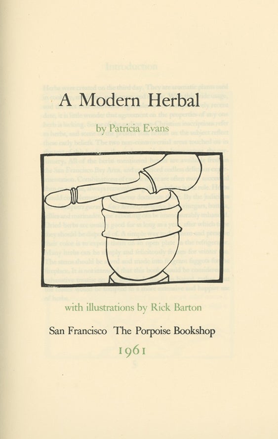 Book ID: 28831 A Modern Herbal by Patricia Evans . . . with Illustrations by Rick Barton. RICK BARTON, ARTIST.