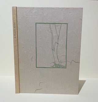 A Modern Herbal by Patricia Evans . . . with Illustrations by Rick Barton.