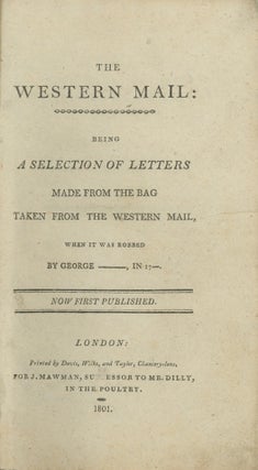 Book ID: 28833 The Western Mail: Being a Selection of Letters Made from the Bag...