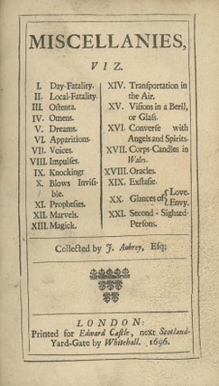 Book ID: 28884 Miscellanies . . . Collected by J. Aubrey, Esq. JOHN AUBREY