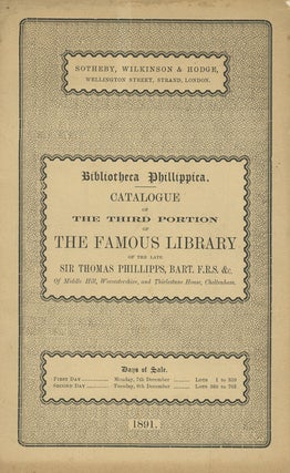 Book ID: 28919 Bibliotheca Phillippica. Catalogue of . . . the Famous Library of...