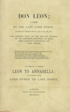 Book ID: 29036 Don Leon; A Poem by the Late Lord Byron . . . and Forming Part of...