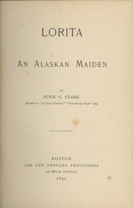 Lorita, An Alaskan Maiden.