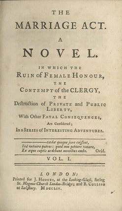 Book ID: 29091 The Marriage Act. A Novel. In Which the Ruin of Female Honour,...