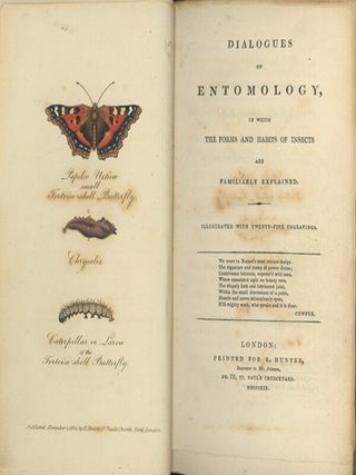 Book ID: 29114 Dialogues on Entomology. In Which the Form and Habits of Insects...
