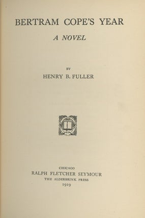 Book ID: 29129 Bertram Cope’s Year: A Novel. HENRY BLAKE FULLER