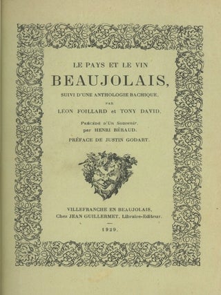 Book ID: 29242 Le Pays et le Vin Beaujolais, suivi d'une Anthologie...